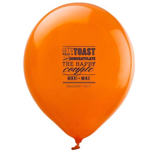 Let's Raise a Toast Latex Balloons